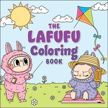 The Lafufu Coloring Book