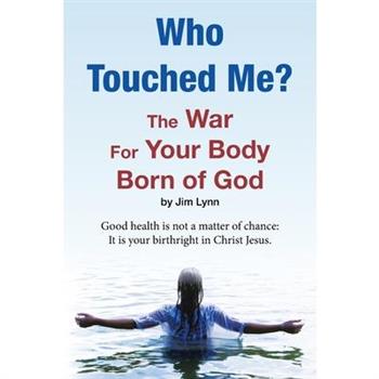 Who Touched Me?