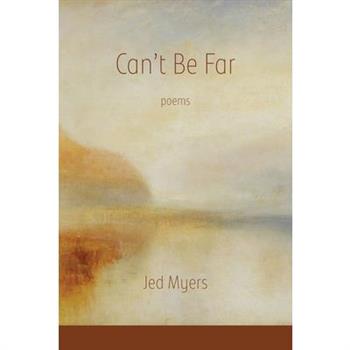 Can't Be Far