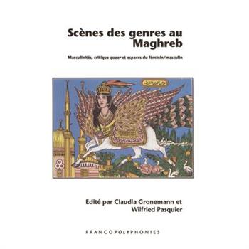 Sc鋝es Des Genres Au Maghreb