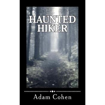 Haunted Hiker