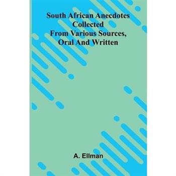 South African Anecdotes