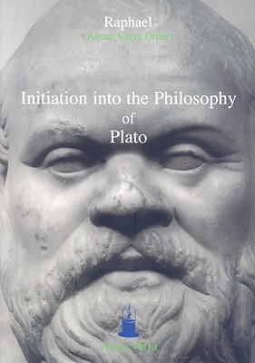 Initiation into the Philosophy of Plato