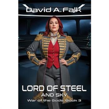 Lord of Steel and Sky