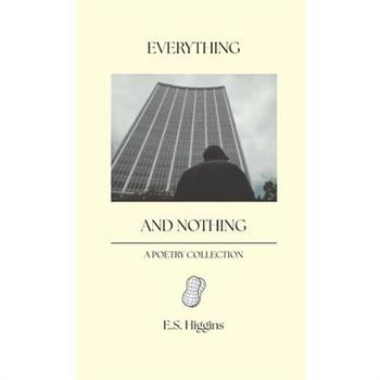 everything and nothing