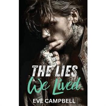 The Lies We Lived