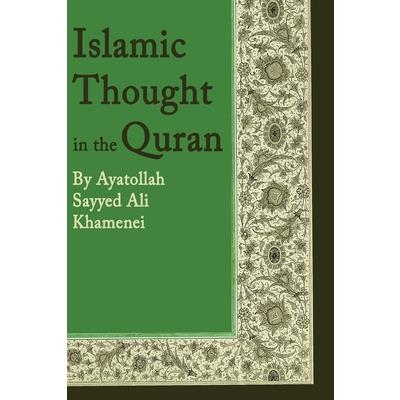 Islamic Thought in the Quran