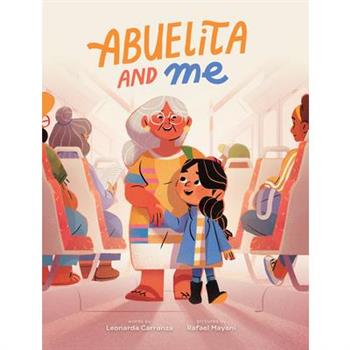 Abuelita and Me