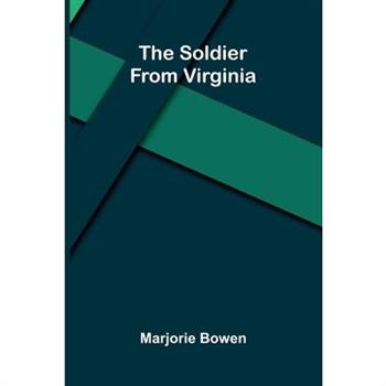 The Soldier From Virginia
