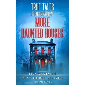 True Tales Of The Supernatural