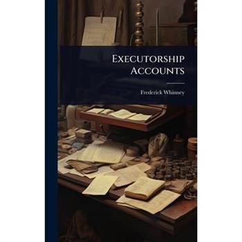 Executorship Accounts
