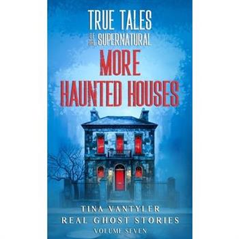 True Tales Of The Supernatural