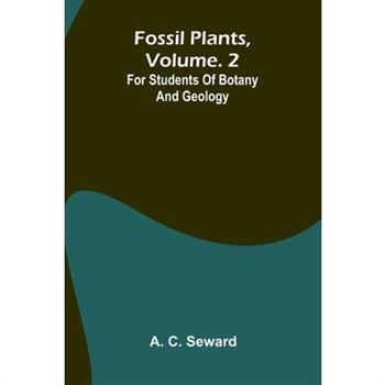 Fossil plants, Vol. 2
