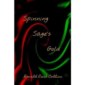 Spinning Sage's Gold