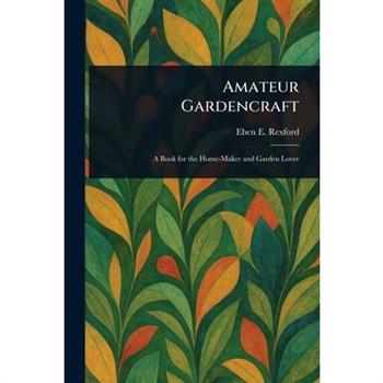 Amateur Gardencraft