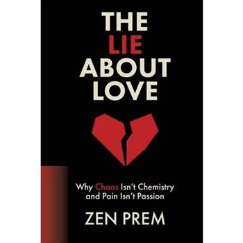 The Lie About Love
