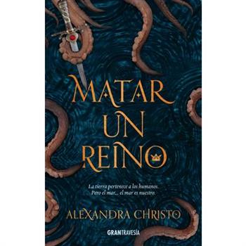 Matar Un Reino