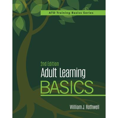 Adult Learning Basics, 2nd Edition