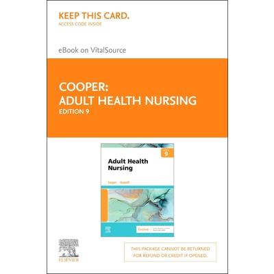 Adult Health Nursing - Elsevier eBook on Vitalsource (Retail Access Card)