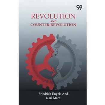 Revolution And Counter-Revolution