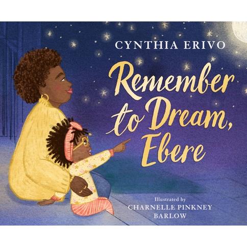 Remember to Dream- Ebere