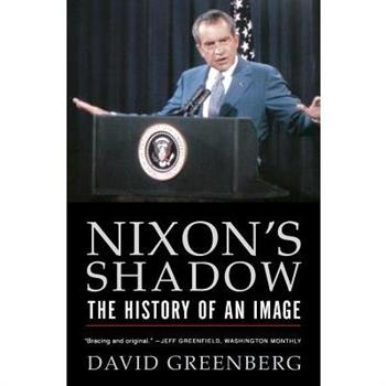 Nixon’s Shadow