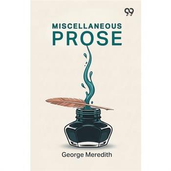 Miscellaneous Prose