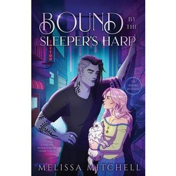 Bound by the Sleeper's Harp