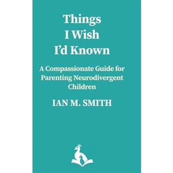 Things I Wish I'd Known