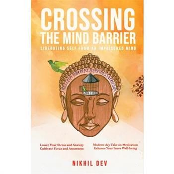 Crossing The Mind Barrier