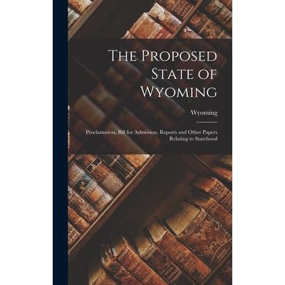 The Proposed State of Wyoming