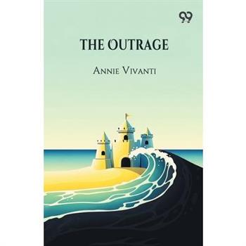 The Outrage