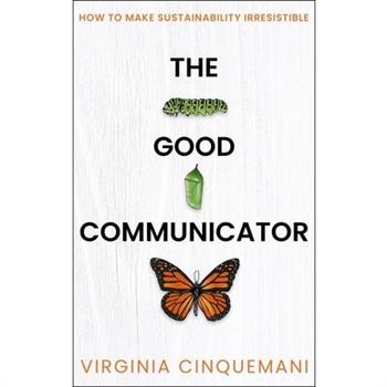 The Good Communicator