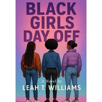 Black Girls Day Off