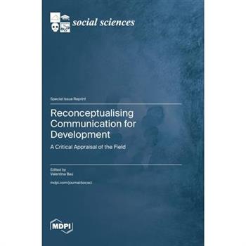 Reconceptualising Communication for Development