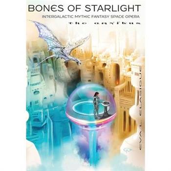 Bones of Starlight