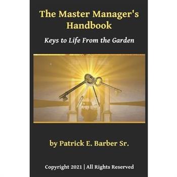 The Master Manager's Handbook