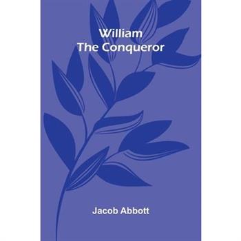 William The Conqueror