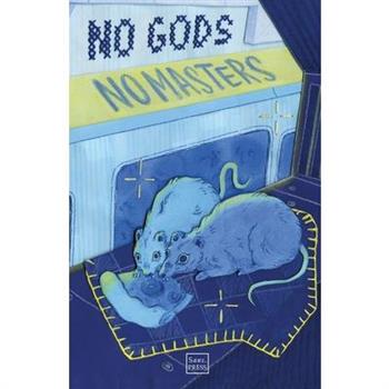 No Gods, No Masters