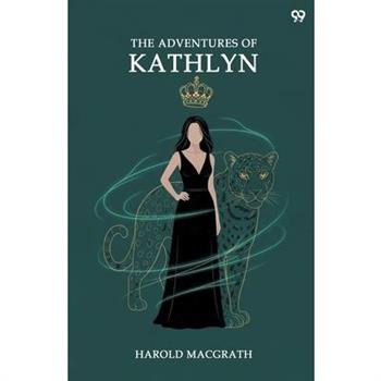The Adventures Of Kathlyn