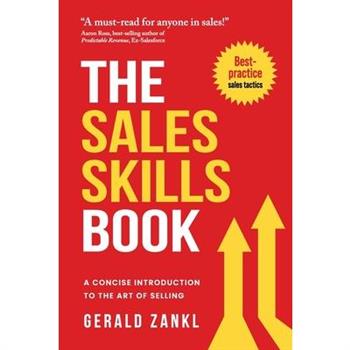 The Sales Skills Book
