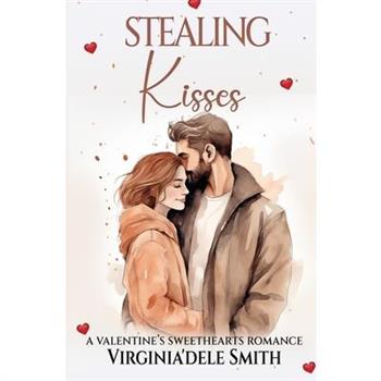 Stealing Kisses