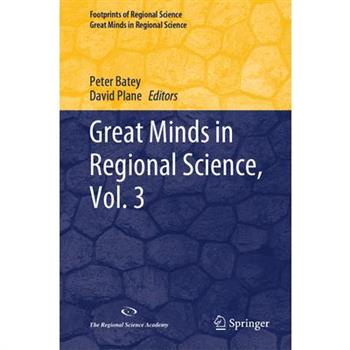 Great Minds in Regional Science, Vol. 3