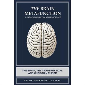 The Brain Metafunction