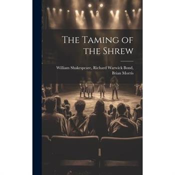 The Taming of the Shrew