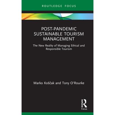 Post-Pandemic Sustainable Tourism Management