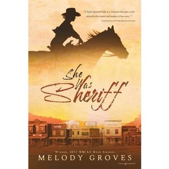 She Was Sheriff