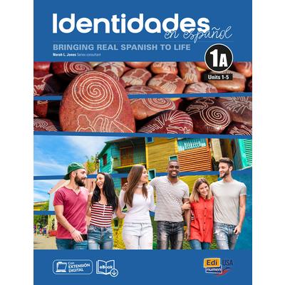 Identidades En Espa簽ol 1a - Student Print Edition -Units 1-5- Plus 6 Months Digital Super Pack (eBook ＋ Identidades/Eleteca Online Program)
