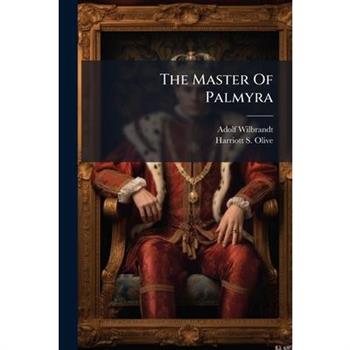 The Master Of Palmyra
