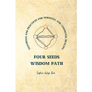 Four Seeds Wisdom Path